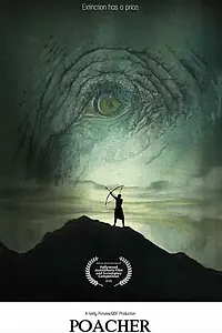 Главный постер фильма «Poacher (2018)»
