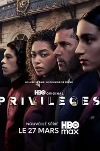 Главный постер сериала «Привилегии (2026)»