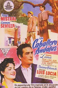 Главный постер фильма «Un caballero andaluz (1954)»
