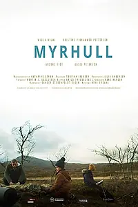 Постер к фильму «Myrhull (2018)»