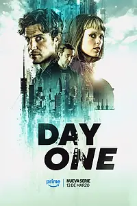 Постер к сериалу «День первый (2026)»
