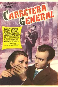 Постер к фильму «Carretera general (1959)»