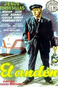 Постер к фильму «El andén (1957)»
