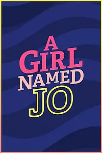 Главный постер сериала «Девочка по имени Джо (2018)»