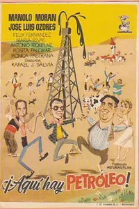 Главный постер фильма «Здесь есть нефть! (1956)»
