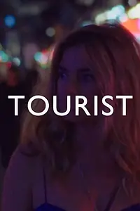 Главный постер фильма «Tourist (2018)»