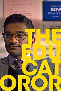 Постер к сериалу «The Educatoror (2017)»