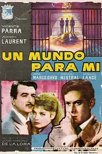 Постер к фильму «Un mundo para mí (1959)»