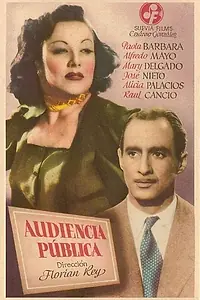 Главный постер фильма «Audiencia pública (1946)»