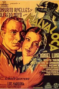 Постер к фильму «Malvaloca (1942)»