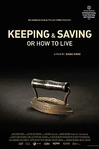 Постер к фильму «Keeping & saving or how to live (2018)»