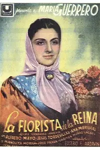Постер к фильму «La florista de la reina (1940)»
