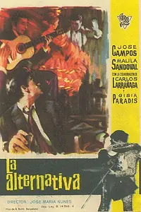 Главный постер фильма «La alternativa (1963)»