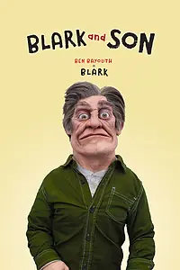 Постер к сериалу «Бларк и Сын (2018 - 2021)»