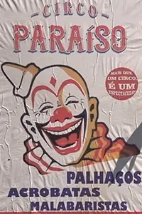 Главный постер сериала «Circo Paraíso (2018 - 2019)»