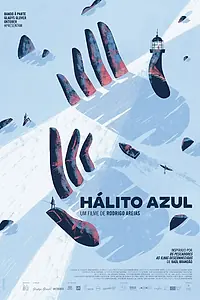 Постер к фильму «Hálito Azul (2018)»