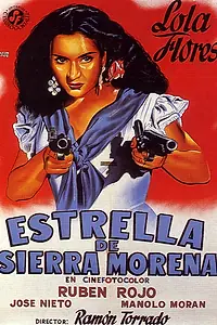 Постер к фильму «Estrella de Sierra Morena (1952)»