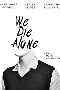 Постер к фильму «We Die Alone (2020)»