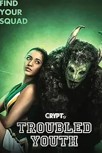 Постер к сериалу «Troubled Youth (2018)»