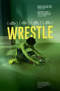 Постер к фильму «Wrestle (2018)»