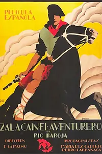 Главный постер фильма «Zalacaín el aventurero (1930)»