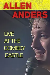 Постер к фильму «Allen Anders: Live at the Comedy Castle - Circa 1987 (2018)»