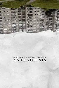Главный постер фильма «Antradienis (2018)»