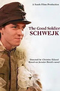 Главный постер фильма «The Good Soldier Schwejk (2018)»