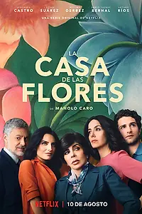 Постер к сериалу «Дом цветов (2018)»
