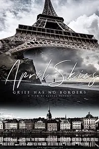 Главный постер фильма «April Skies (2022)»