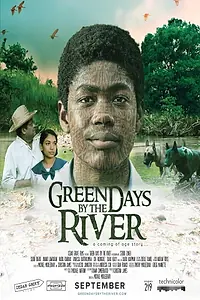 Постер к фильму «Зеленые дни у реки (2017)»