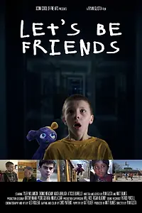 Главный постер фильма «Let's Be Friends (2018)»