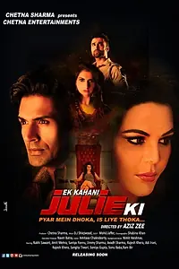 Главный постер фильма «Ek Kahani Julie Ki (2016)»