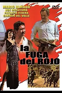 Постер к фильму «La fuga del rojo (1985)»