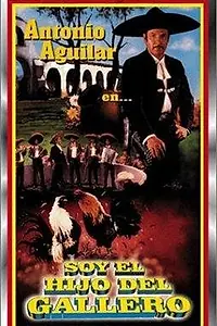 Постер к фильму «Soy el hijo del gallero (1978)»