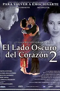 Главный постер фильма «Темная сторона сердца 2 (2001)»