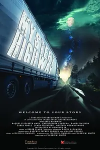 Главный постер фильма «Mystery Highway (2021)»