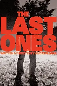 Главный постер фильма «The Last Ones (2017)»