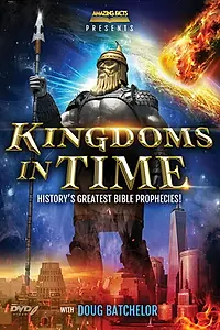 Главный постер фильма «Kingdoms in Time (2018)»