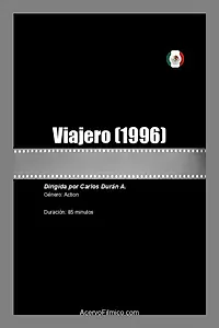 Главный постер фильма «Viajero (1996)»