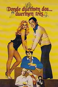 Постер к фильму «Donde duermen dos... duermen tres (1979)»