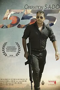 Постер к фильму «Agent 555: Operation S.A.D.O. (2017)»