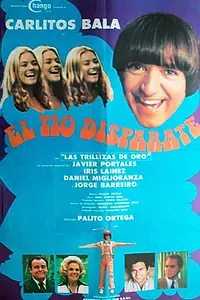 Главный постер фильма «El tío Disparate (1978)»
