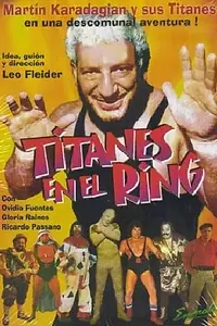 Постер к фильму «Titanes en el ring (1973)»