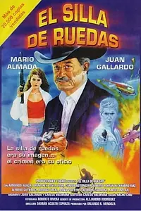 Постер к фильму «El silla de ruedas (1991)»