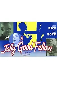Главный постер фильма «A Jolly Good Fellow (2017)»