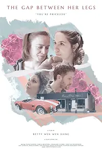 Главный постер фильма «The Gap Between Her Legs (2021)»