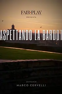 Главный постер фильма «Waiting for Bardot (2019)»