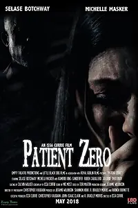 Постер к фильму «Patient Zero (2018)»