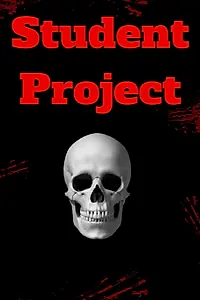 Постер к фильму «Student Project (2018)»